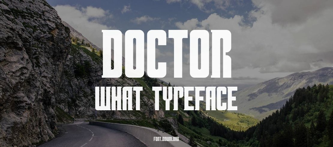 Doctor What Font