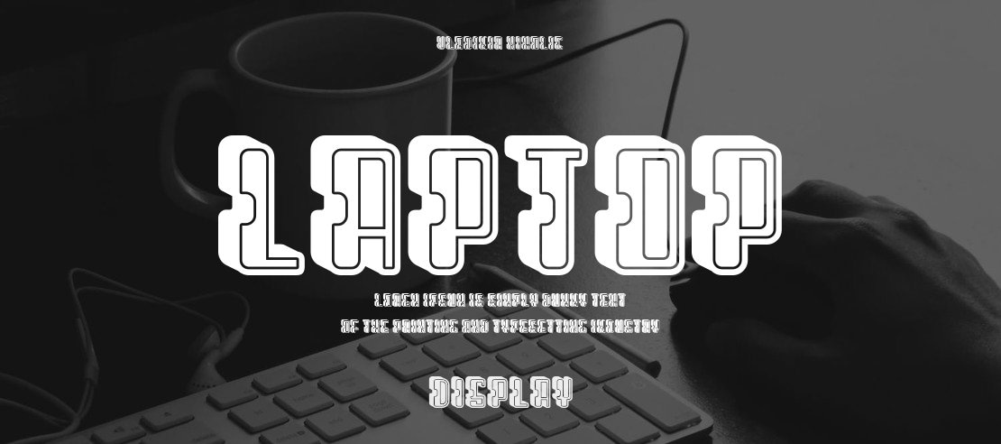 Laptop Font Family