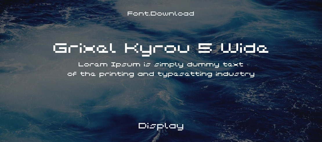 Grixel Kyrou 5 Wide Font Family