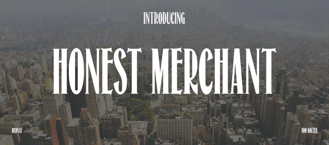 Honest Merchant Font