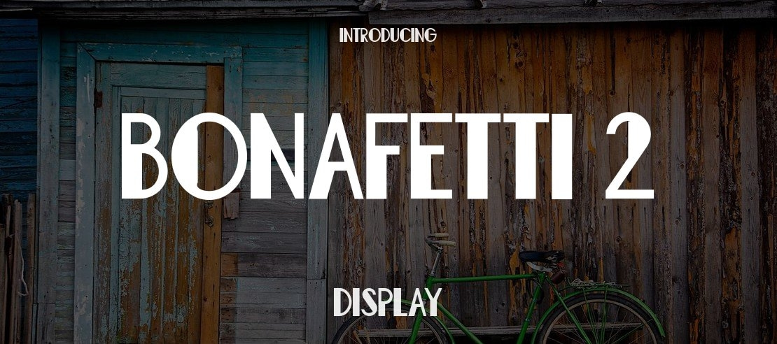 Bonafetti 2 Font Family