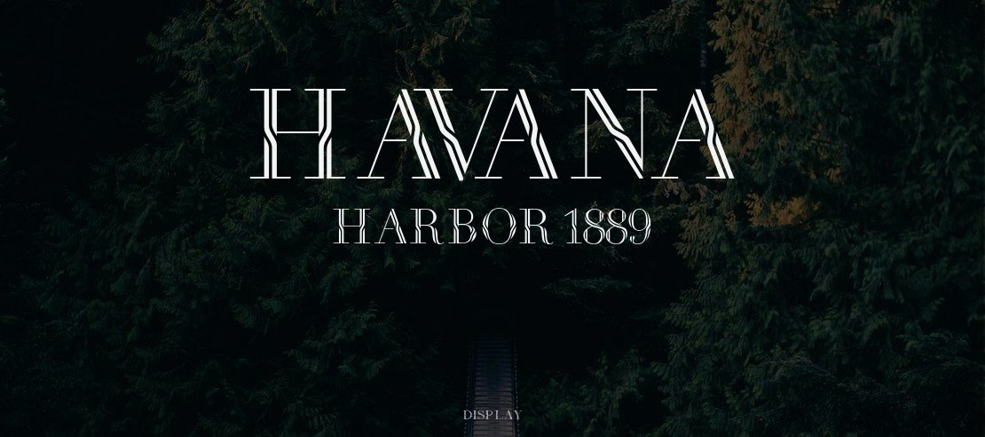 Havana Harbor 1889 Font