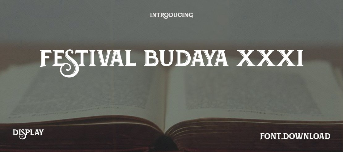 Festival Budaya XXXI Font