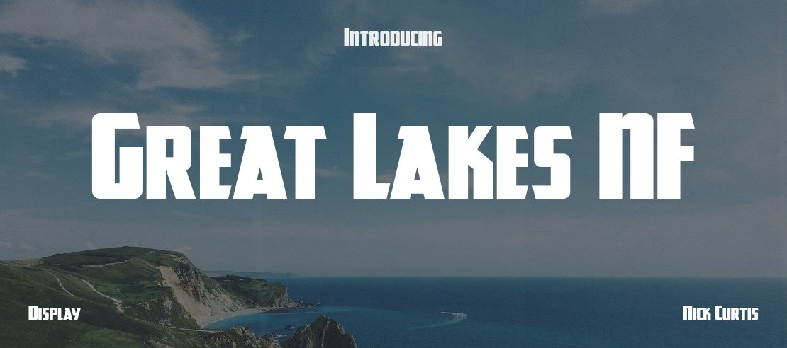 Great Lakes NF Font