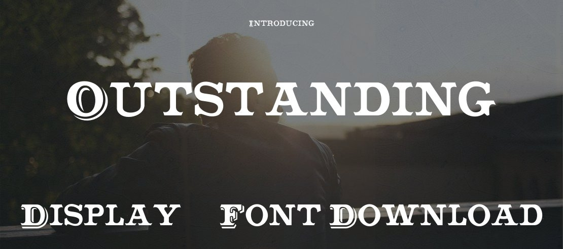 Outstanding Font