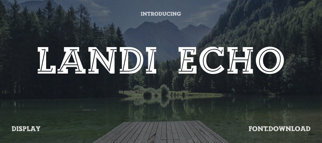 Landi_Echo Font