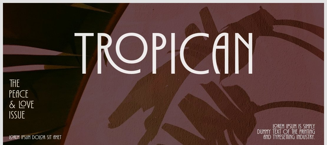 Tropican Font