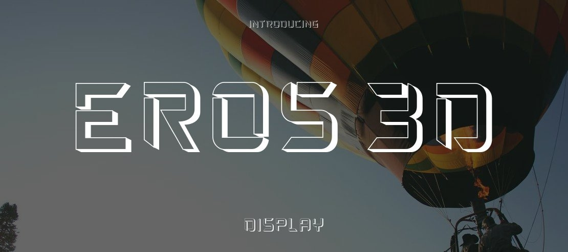 Eros 3D Font Family