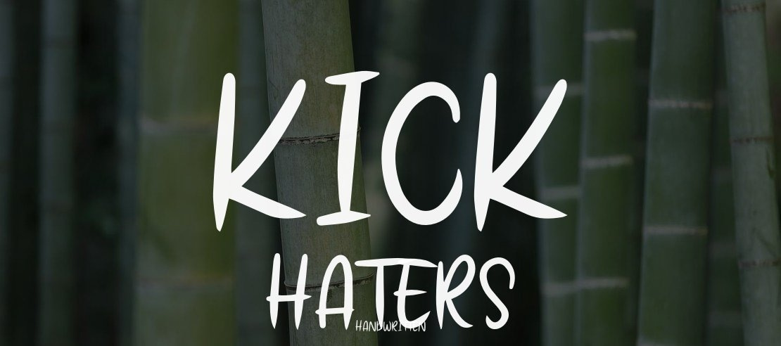 Kick Haters Font