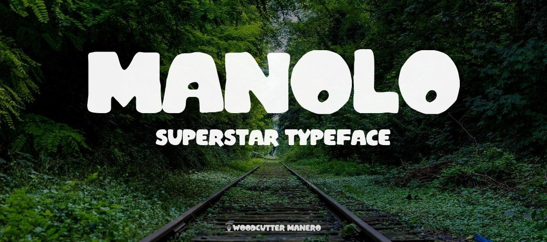 Manolo SuperStar Font