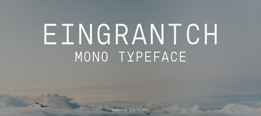 Eingrantch Mono Font