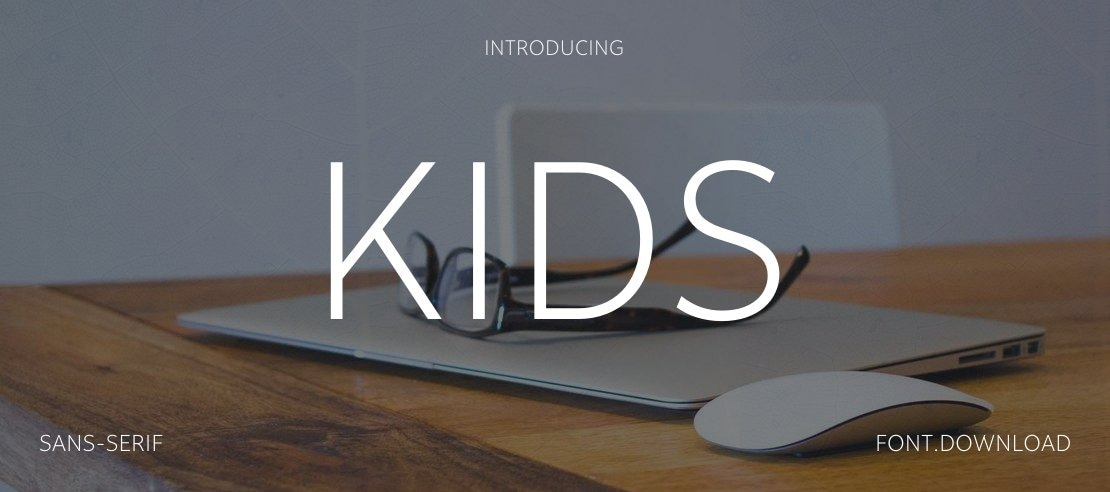 KIDS Font Family