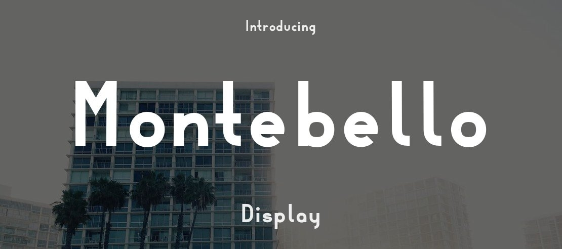 Montebello Font Family