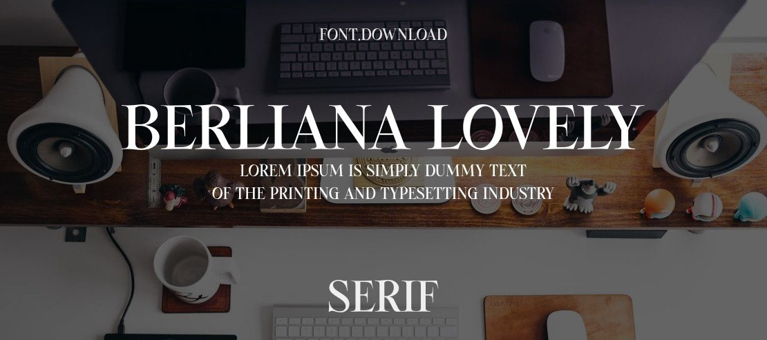 Berliana Lovely Font