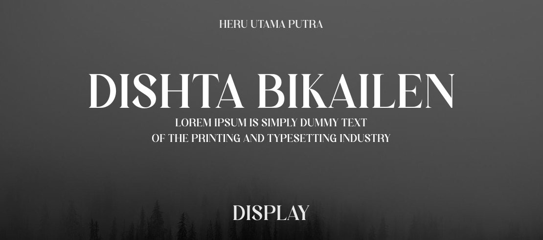 Dishta Bikailen Font