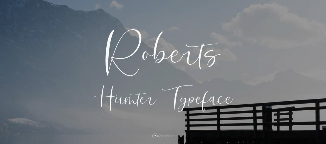 Roberts Humter Font