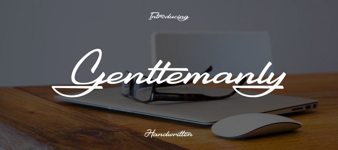 Gentlemanly Font