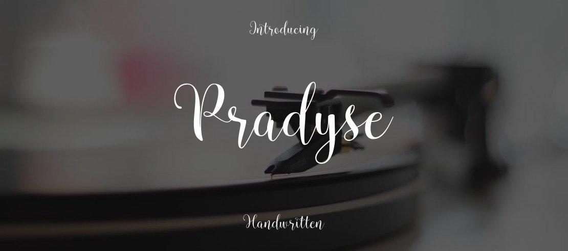 Pradyse Font