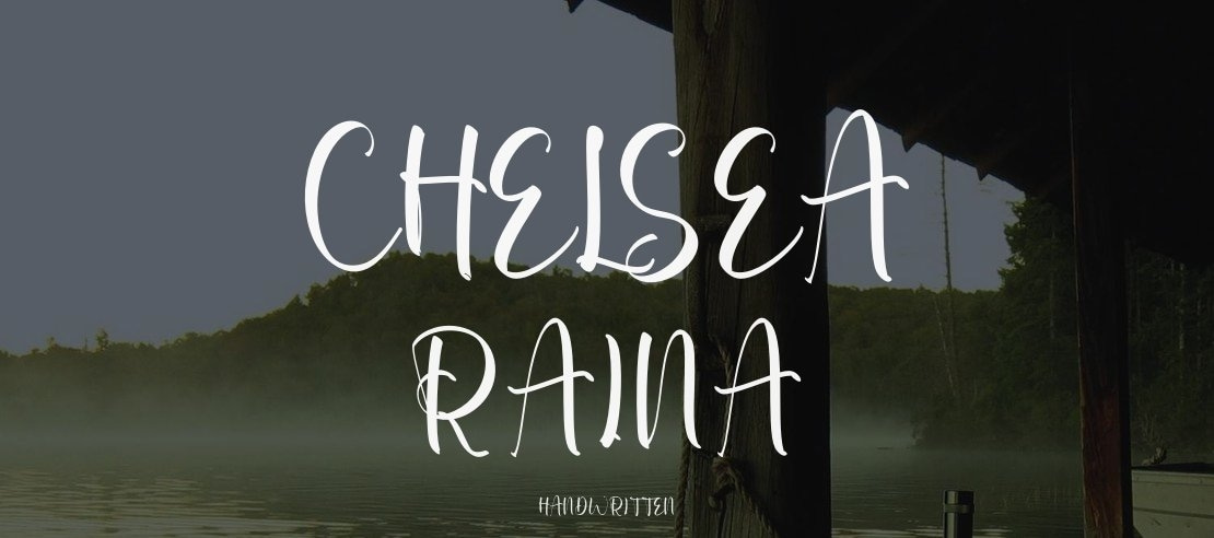 Chelsea Raina Font