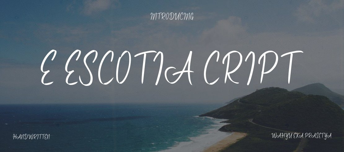 e Escotia cript Font