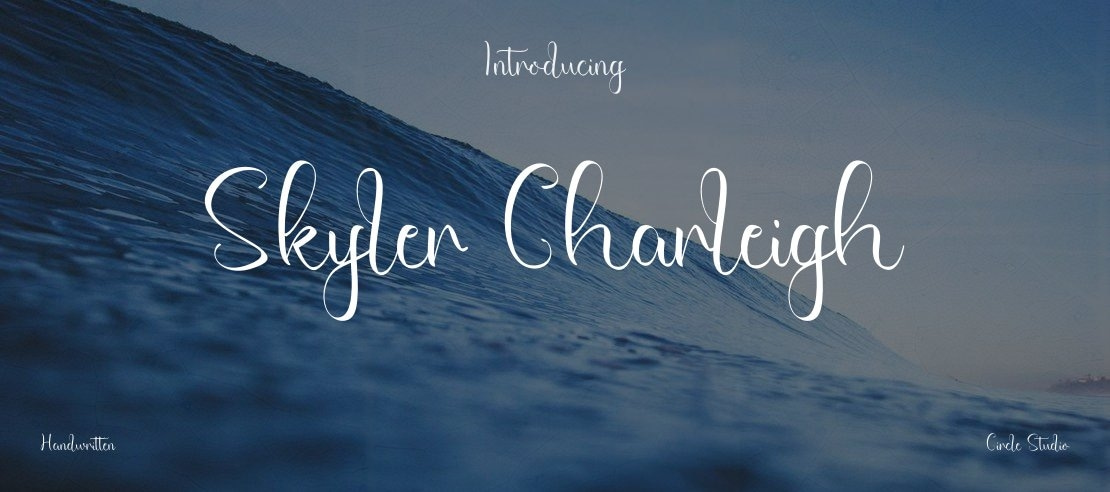 Skyler Charleigh Font