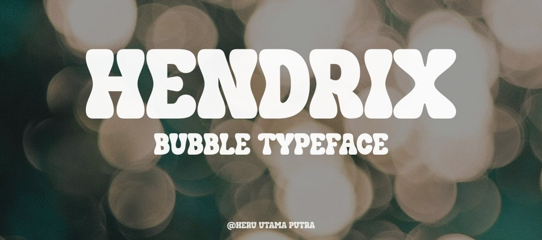 HENDRIX BUBBLE Font