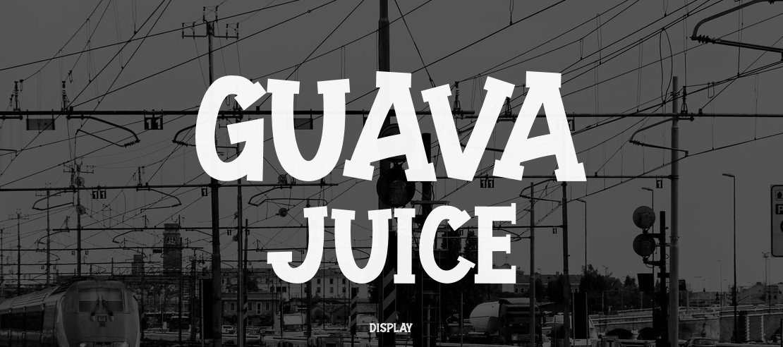 GUAVA JUICE Font