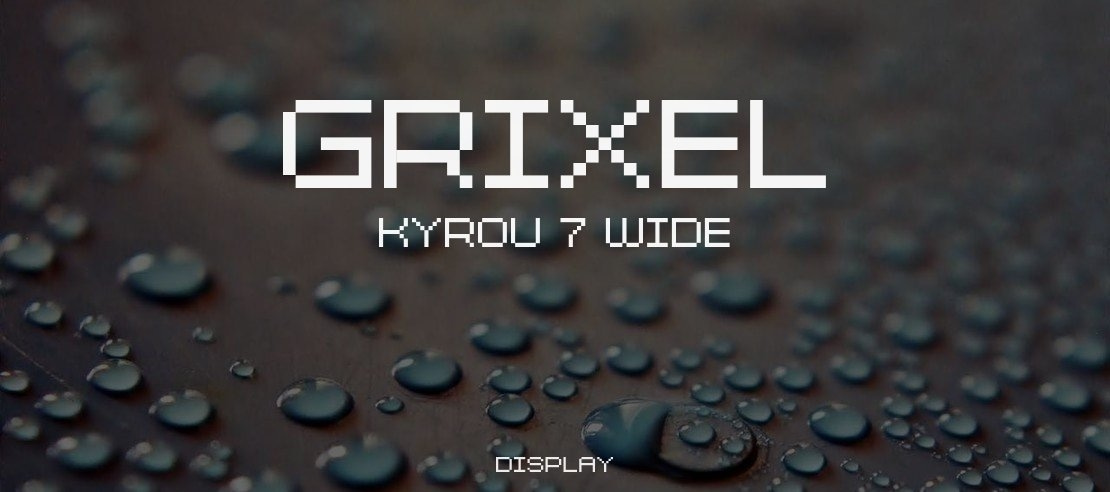 Grixel Kyrou 7 Wide Font Family