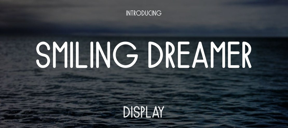 Smiling Dreamer Font