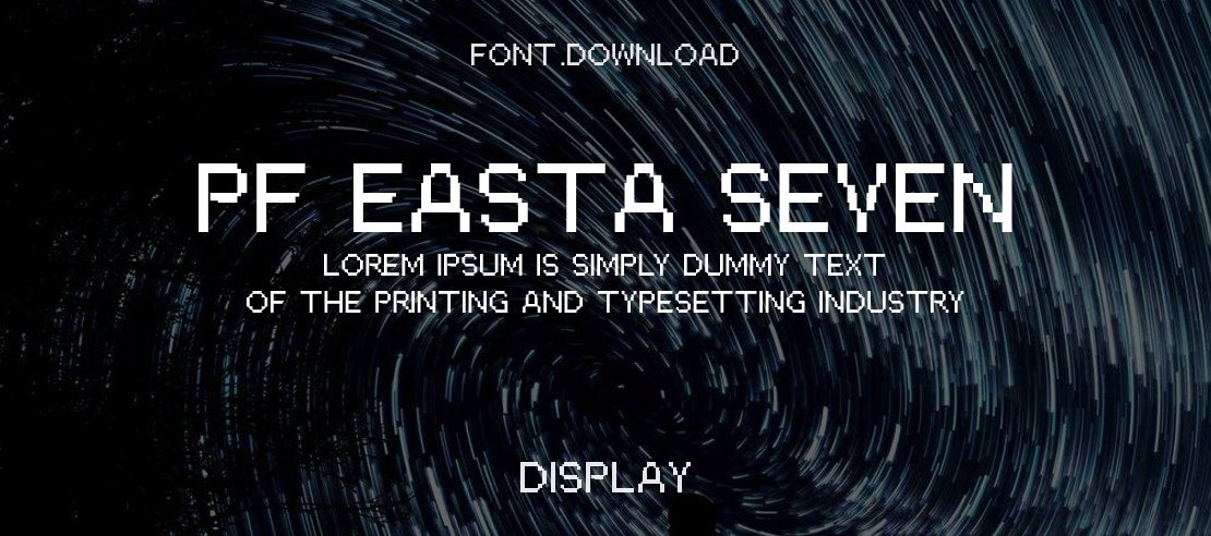 PF Easta Seven Font Family