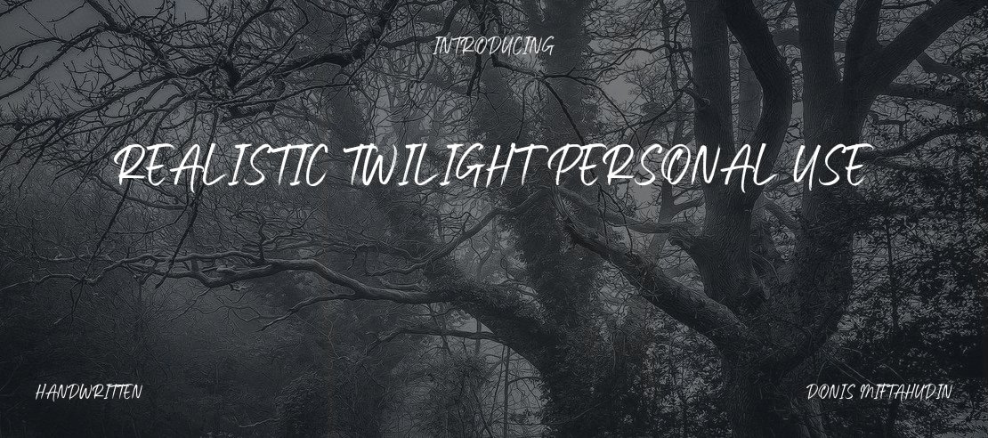 Realistic Twilight Personal Use Font