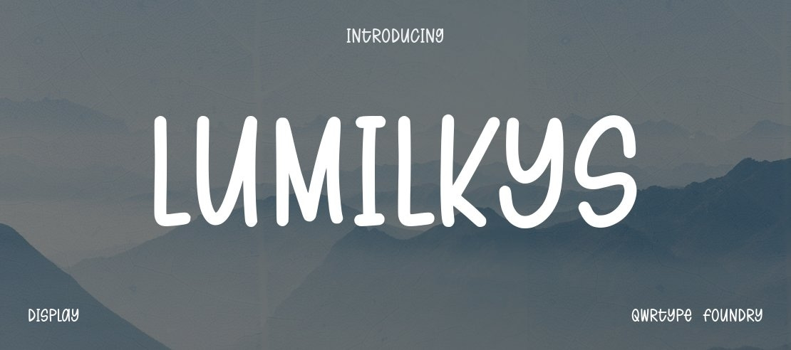 Lumilkys Font