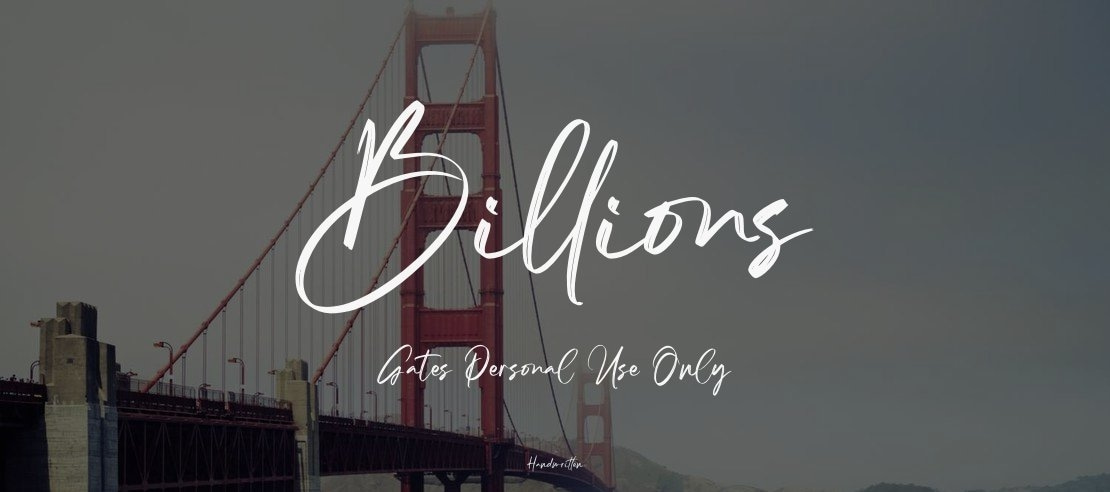 Billions Gates Personal Use Only Font