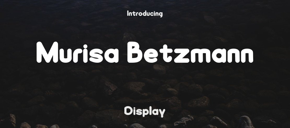 Murisa Betzmann Font