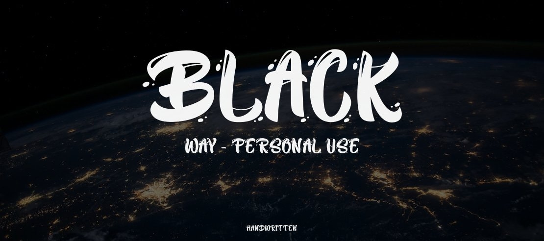 Black Way - Personal Use Font