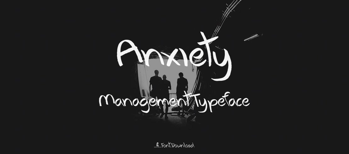 Anxiety Management Font