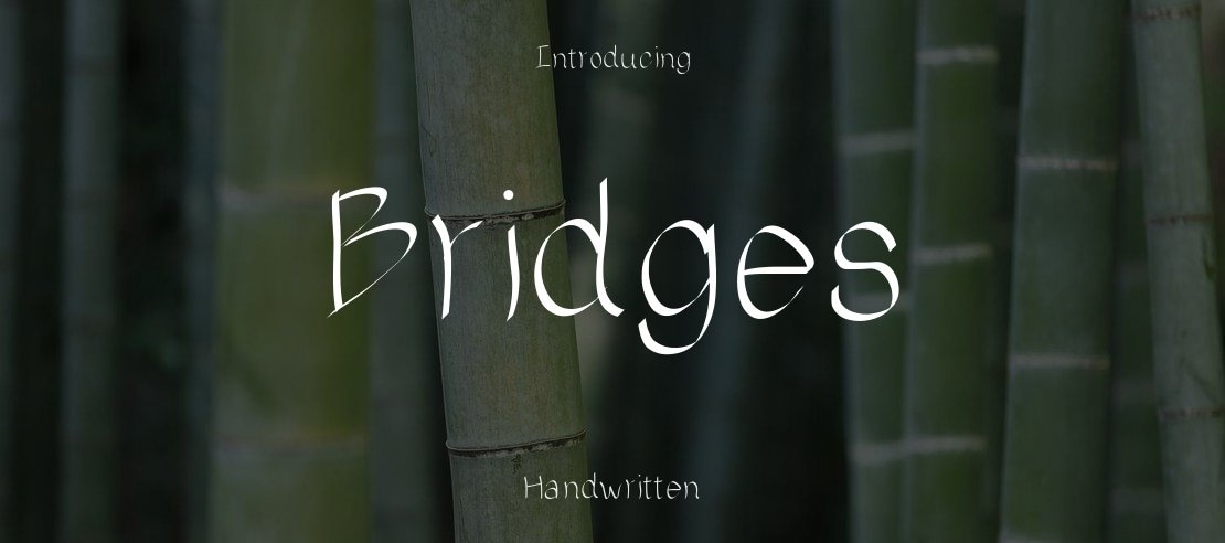 Bridges Font