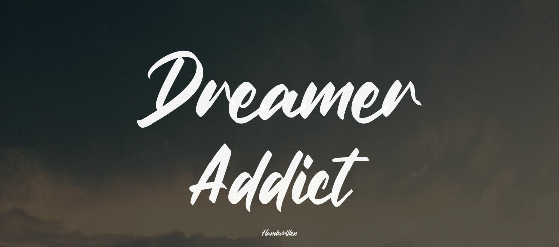 Dreamer Addict Font