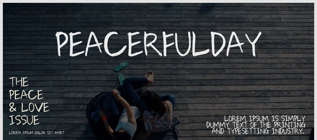 PeacerfulDay Font