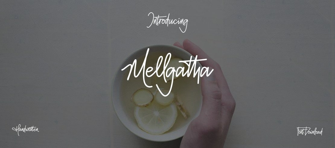 Mellgatha Font