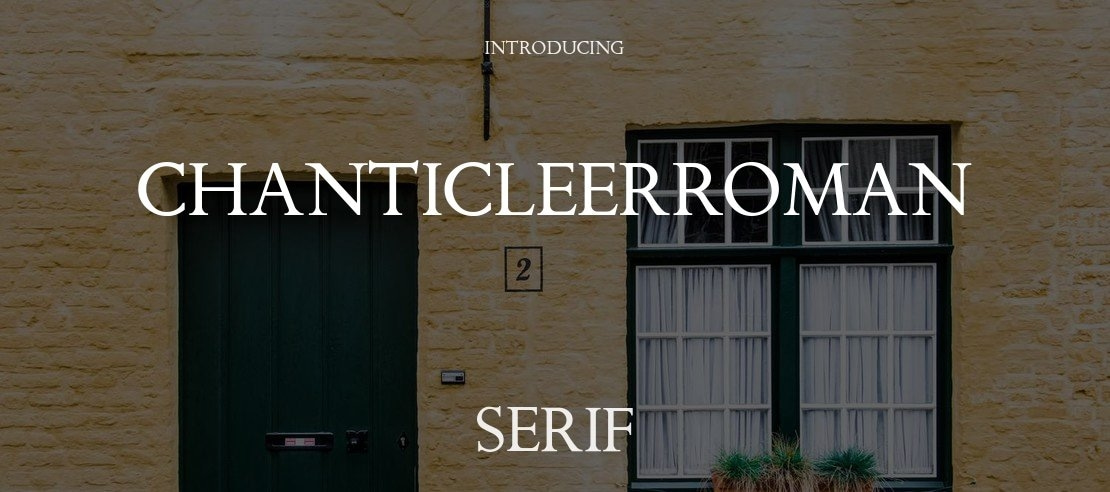 ChanticleerRoman Font