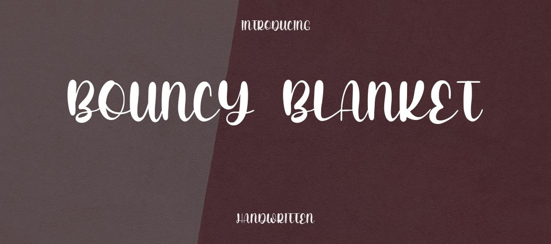 Bouncy Blanket Font