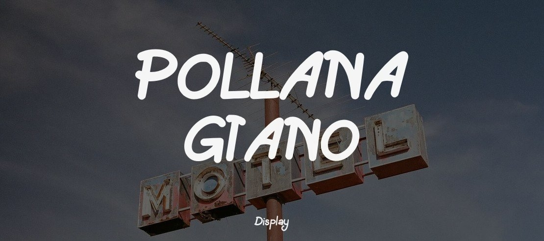 POLLANA GIANO Font