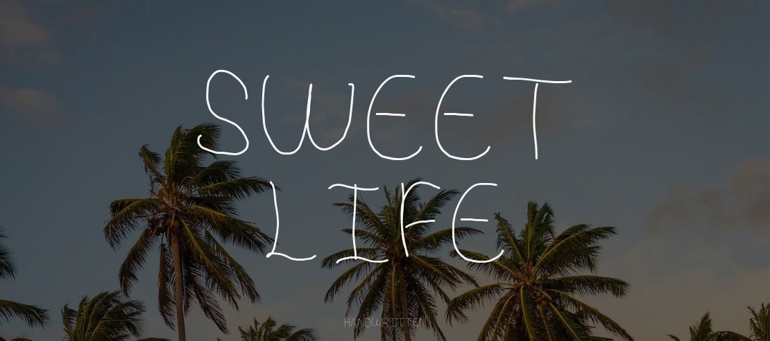 Sweet Life Font