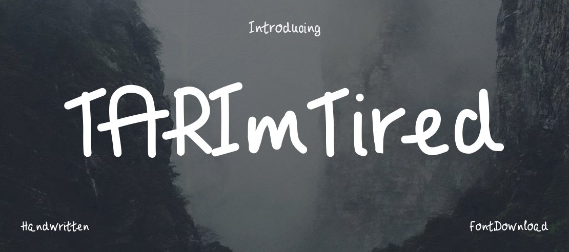 TARImTired Font