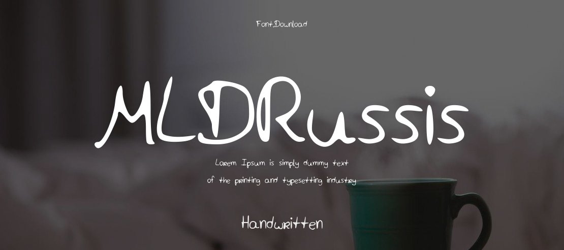 MLDRussis Font