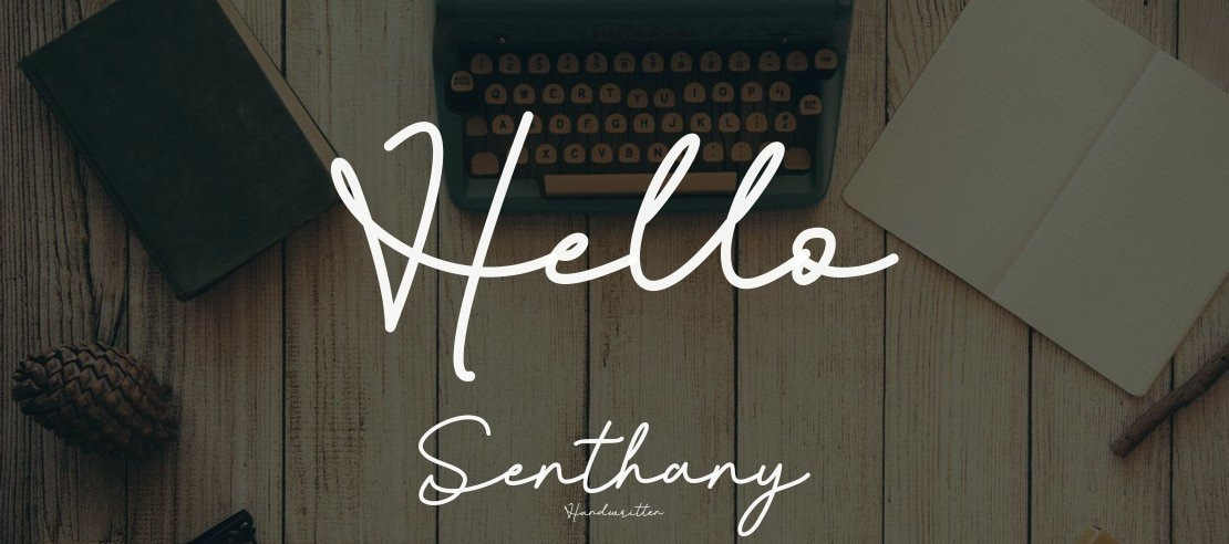 Hello Senthany Font