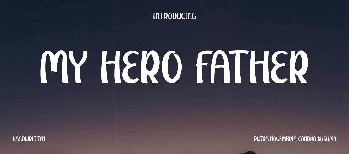 My Hero Father Font