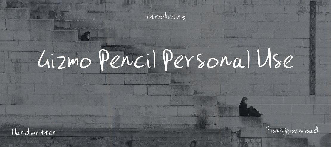 Gizmo Pencil Personal Use Font