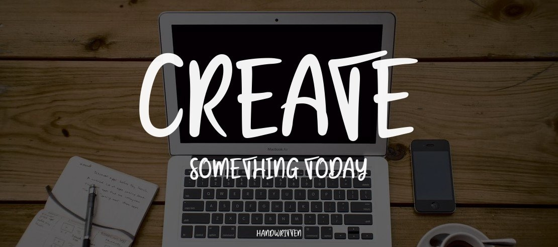 Create Something Today Font